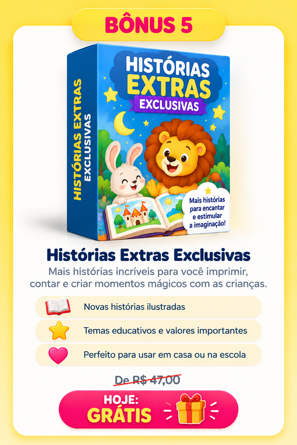 Bônus 5: Histórias Extras Exclusivas